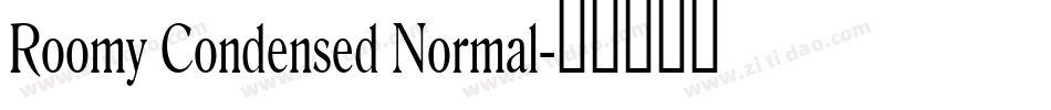 Roomy Condensed Normal字体转换